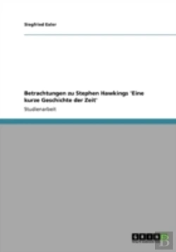 Bertrand.pt - Betrachtungen Zu Stephen Hawkings 'Eine Kurze Geschichte Der Zeit'