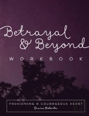 Betrayal And Beyond Workbook