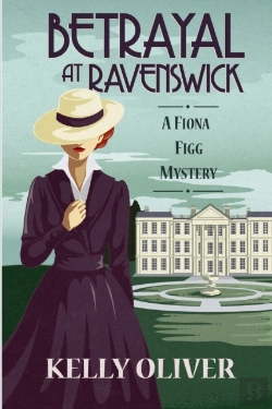 Bertrand.pt - Betrayal At Ravenswick: A Fiona Figg Mys