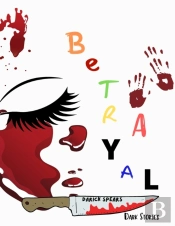 Betrayal: Dark Stories