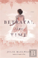 Betrayal In Time