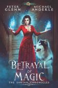 Betrayal Of Magic