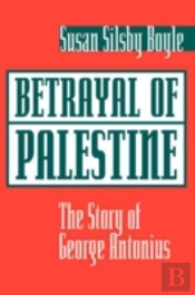 Betrayal Of Palestine