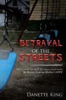 Betrayal Of The Streets
