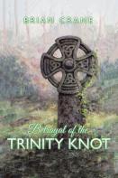 Betrayal Of The Trinity Knot