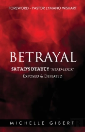 Betrayal Satan'S Deadly  Headlock   Expo