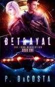 Betrayal (The 1000 Revolution)
