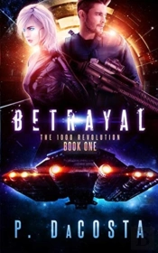 Betrayal (The 1000 Revolution)