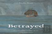 Betrayed