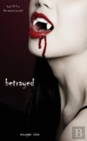 Betrayed (Book #3 In The Vampire Journals)