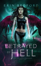 Betrayed By Hell
