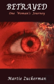 Betrayed - One Woman'S Journey