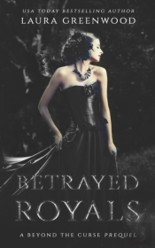 Betrayed Royals