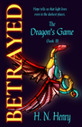 Betrayed The Dragon'S Game Book Iii