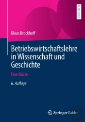 Betriebswirtschaftslehre In Wissenschaft Und Geschichte