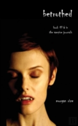 Bertrand.pt - Betrothed (Book #6 In The Vampire Journals)