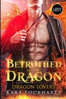 Betrothed To The Dragon