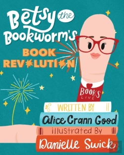 Bertrand.pt - Betsy The Bookworm'S Book Revolution