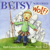 Betsy Who Cried Wolf