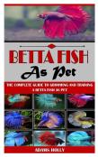 Betta Fish As Pet