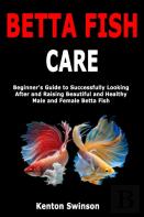 Betta Fish Care