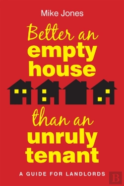 Bertrand.pt - Better An Empty House Than An Unruly Tenant