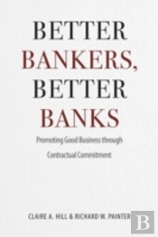 Better Bankers, Better Banks
