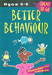 Better Behaviour: Ages 6-8