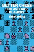 Better Chess For Average Players
