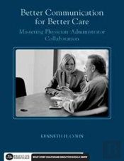Better Communication For Better Care