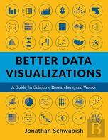 Better Data Visualizations
