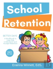 Better Days: A Workbook To Help Kids Bet
