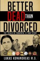 Better Dead Than Divorced