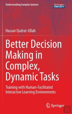 Bertrand.pt - Better Decision Making In Complex, Dynamic Tasks
