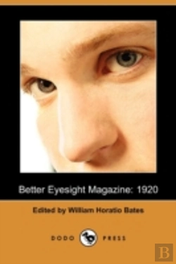 Bertrand.pt - Better Eyesight Magazine: 1920 (Dodo Pre