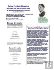 Better Eyesight Magazine - July, 1919 To June, 1930 -132 Monthly Issues By Ophthalmologist William Horatio Bates M.D.