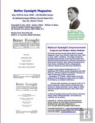 Better Eyesight Magazine - July, 1919 To June, 1930 -132 Monthly Issues By Ophthalmologist William Horatio Bates M.D.