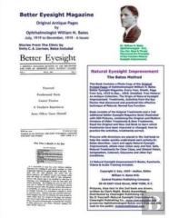 Better Eyesight Magazine - Original Antique Pages By Ophthalmologist William H. Bates - July, 1919 To December, 1919 - 6 Issues