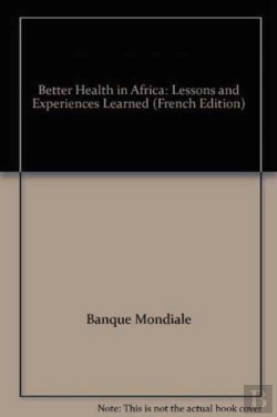 Bertrand.pt - Better Health In Africa Lessons & Experiences L
