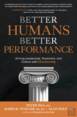 Bertrand.pt - Better Humans, Better Performance: Driving Leadership, Teamwork, And Culture With Intentionality
