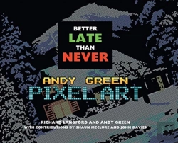 Bertrand.pt - Better Late Than Never: Andy Green Pixel