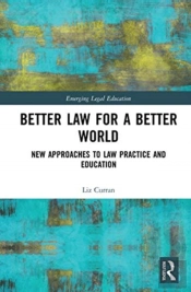 Better Law For A Better World