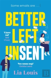 Better Left Unsent