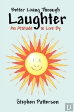 Bertrand.pt - Better Living Through Laughter: An Attit