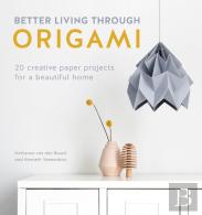 Better Living Through Origami