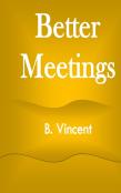 Better Meetings