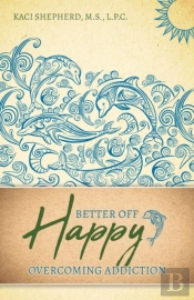 Better Off Happy