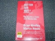 Better Off Out?
