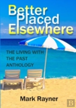 Bertrand.pt - Better Placed Elsewhere: The Living With