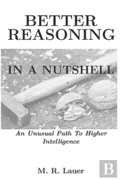 Better Reasoning In A Nutshell